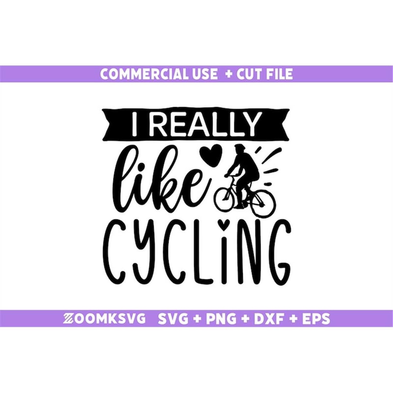 MR-69202334753-i-really-like-cycling-svg-bicycle-svg-bicycle-quotes-svg-image-1.jpg