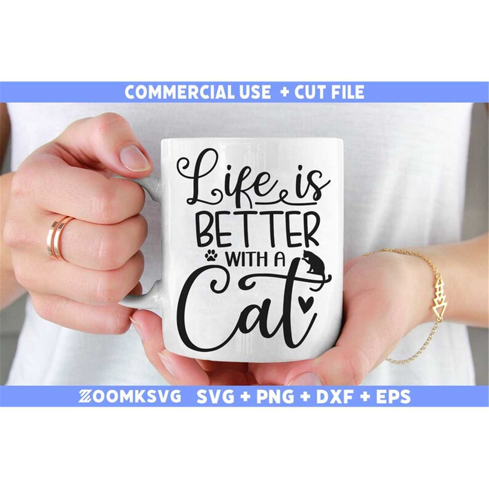 MR-69202342145-life-is-better-with-a-cat-svg-cat-svg-cat-png-cat-lover-image-1.jpg