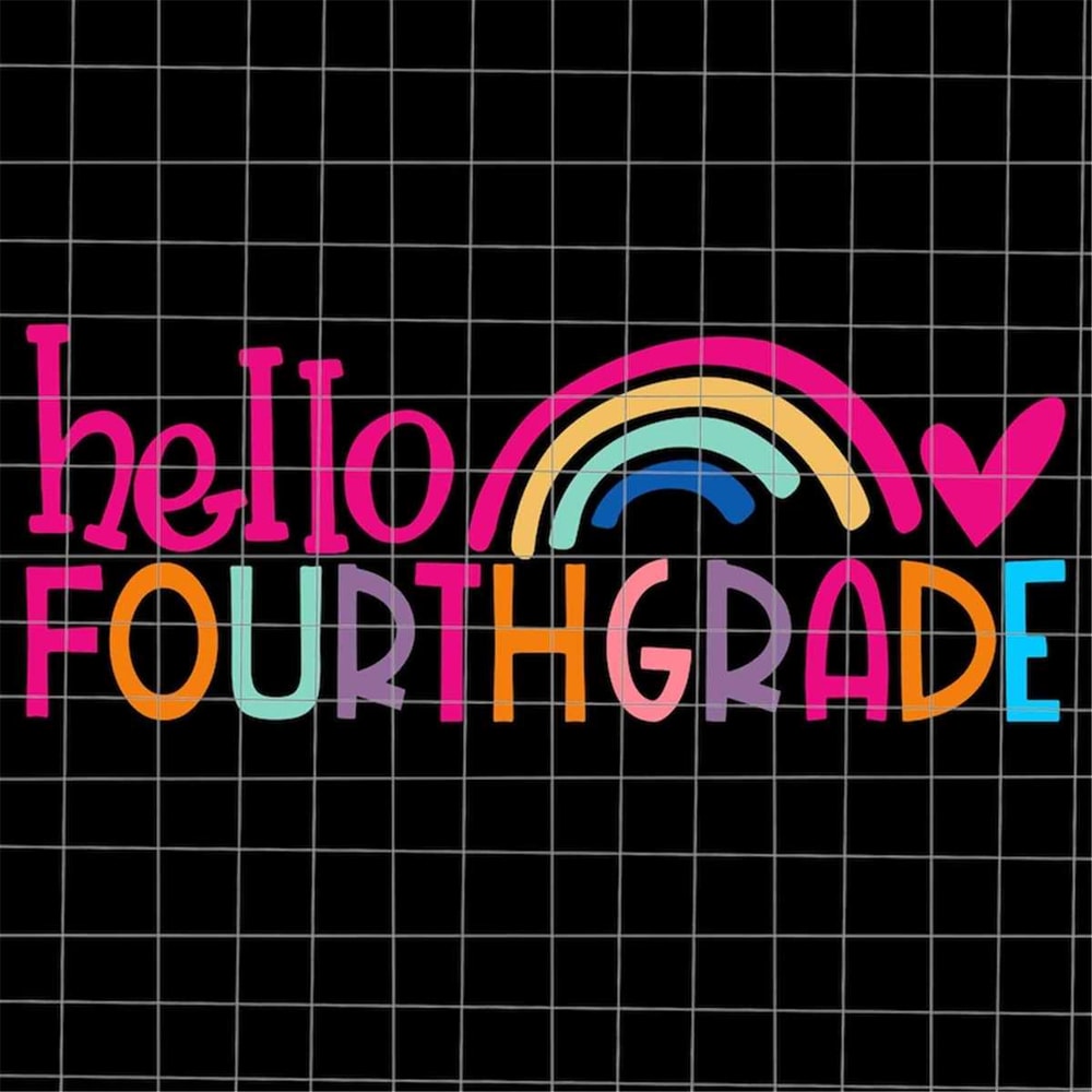 MR-69202342146-hello-fourth-grade-rainbow-svg-5th-first-day-of-school-svg-image-1.jpg