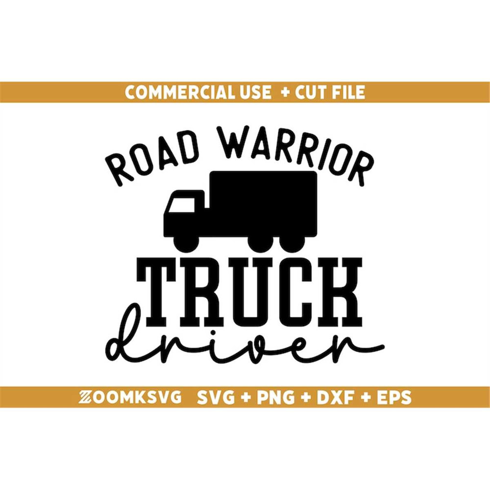 MR-6920235420-road-warrior-truck-driver-svg-trucker-svg-truck-svg-trucker-image-1.jpg