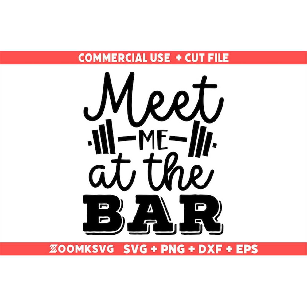 MR-69202351633-meet-me-at-the-bar-svg-gym-svg-gym-sayings-svg-gym-png-for-image-1.jpg