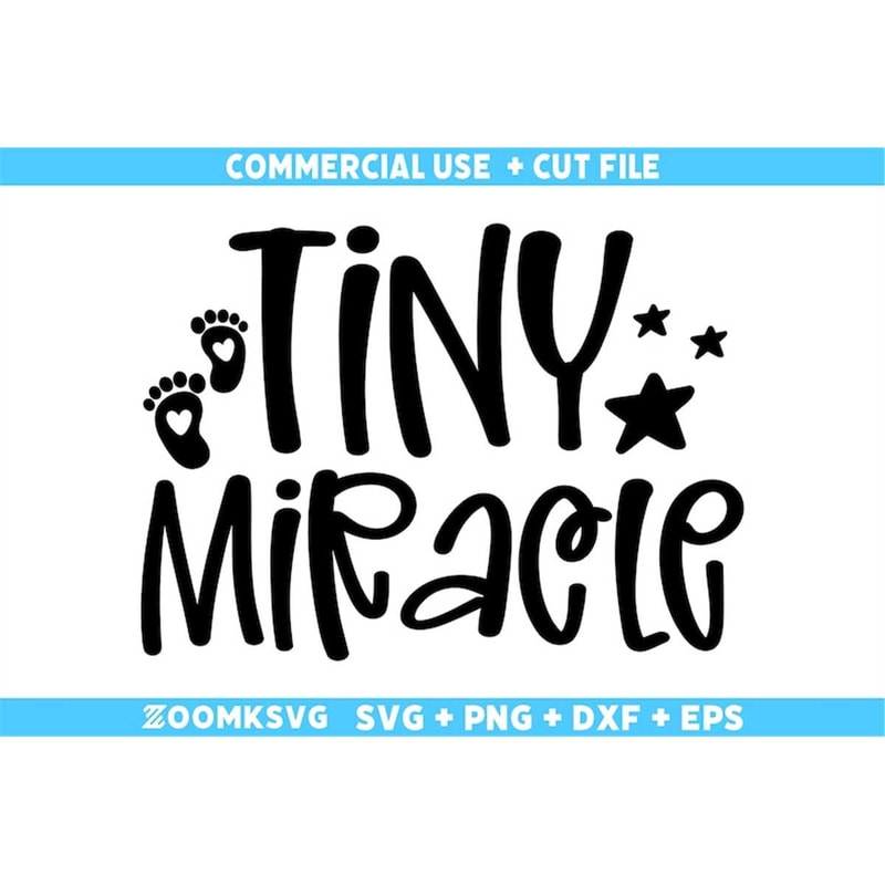 MR-69202352655-tiny-miracle-svg-baby-sayings-svg-baby-shower-svg-baby-svg-image-1.jpg