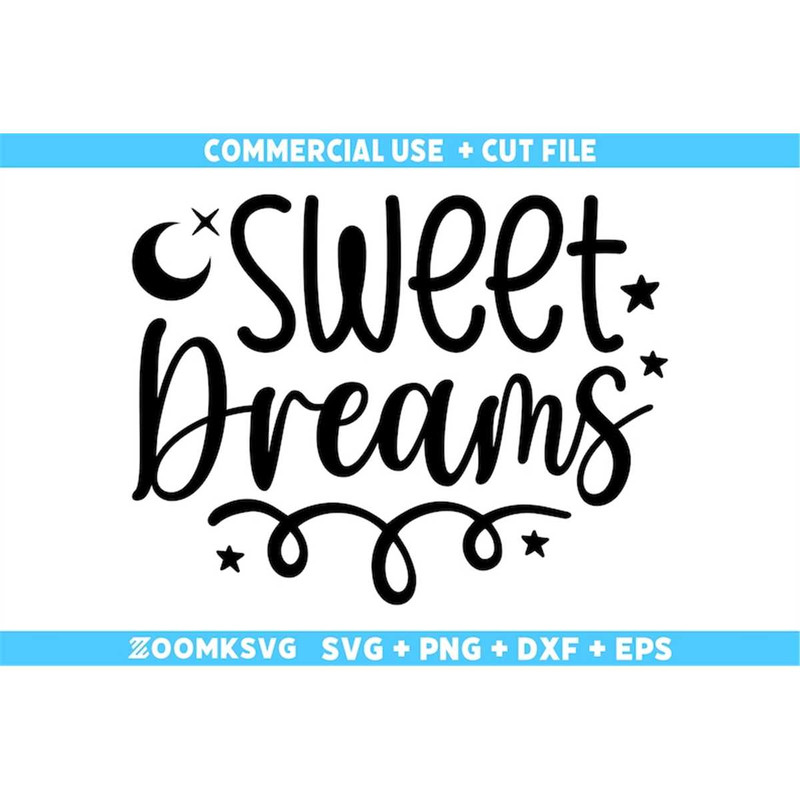 MR-69202352733-sweet-dreams-svg-baby-sayings-svg-baby-shower-svg-baby-svg-image-1.jpg