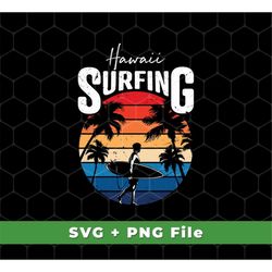Hawaii Surfing Svg, Retro Beach Svg, Surfing Beach Vintage Svg, Beach Silhouette Svg, Beach Vibes Design, SVG For Shirts