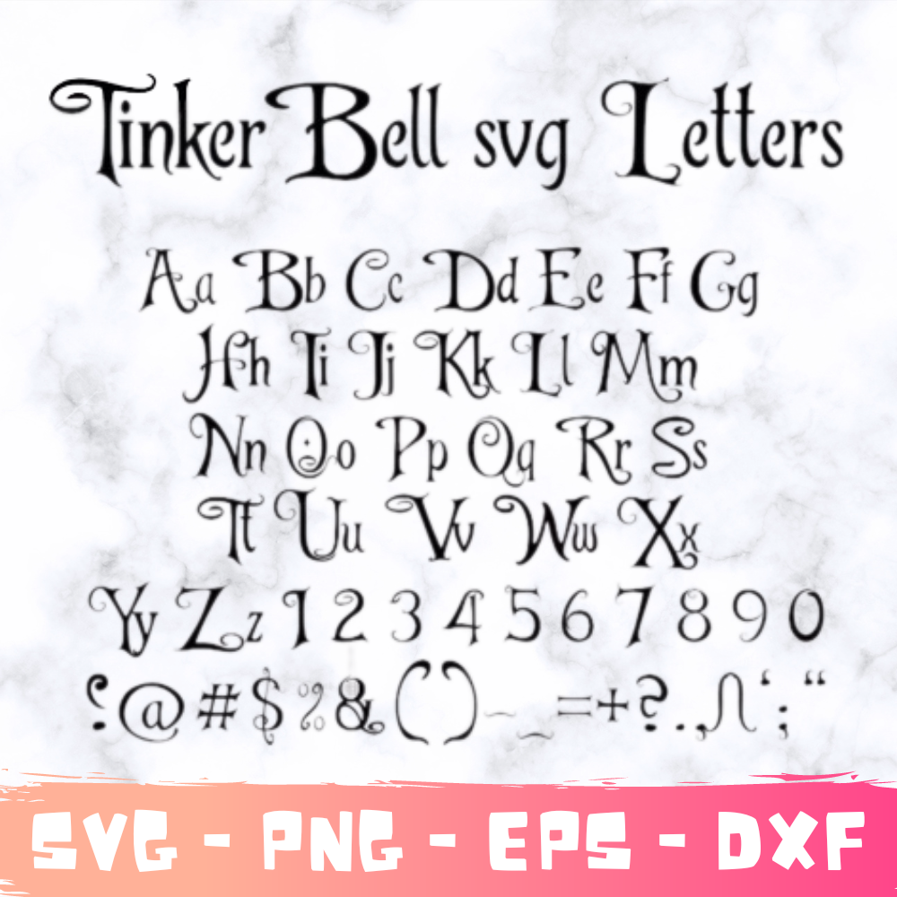 Tinkerbell Font SVG, Tinkerbell Font Alphabet, Tinkerbell Font Canva, Tinkerbell Font PNG For Cricut, Tinkerbell Letters