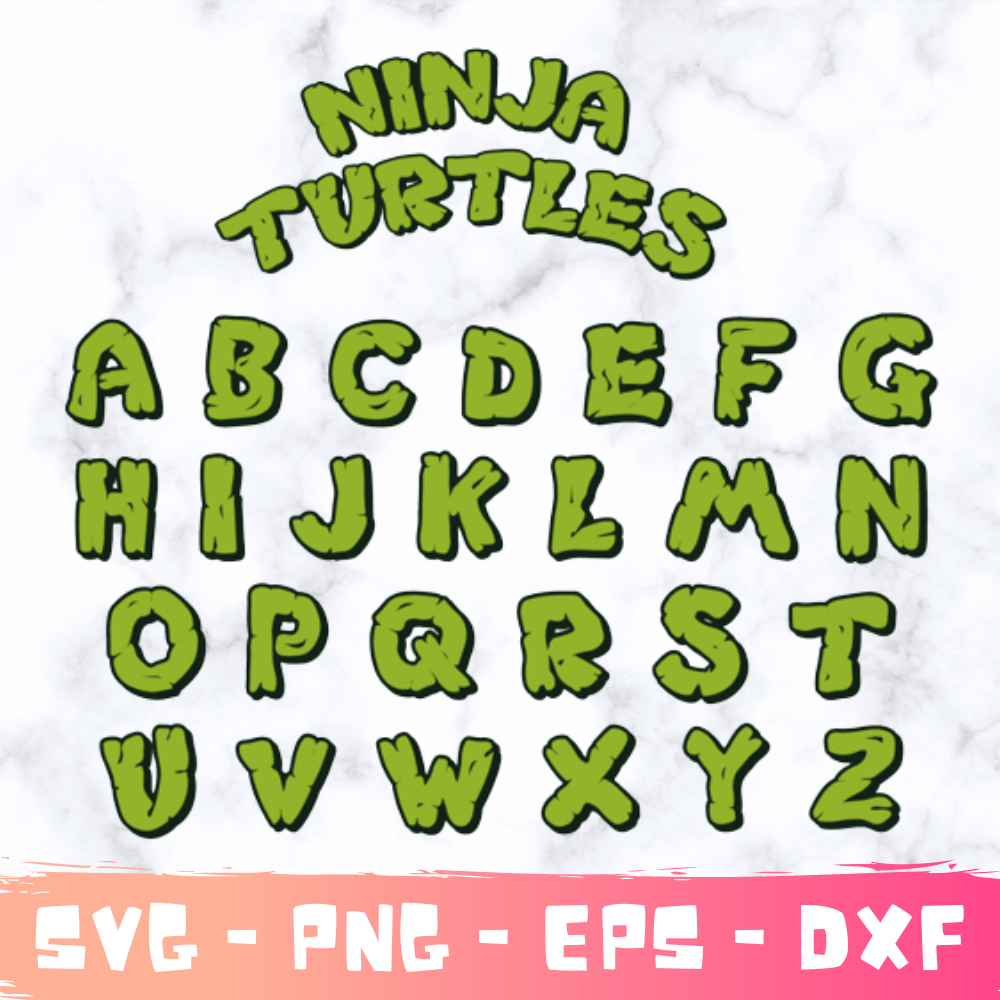 Ninja Turtles Font SVG, Ninja Turtles Font Alphabet, Ninja Turtles Font Canva, Ninja Turtles Font PNG For Cricut.