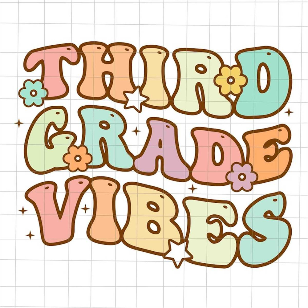 MR-69202361338-third-grade-vibes-svg-back-to-school-third-grade-vibes-svg-image-1.jpg