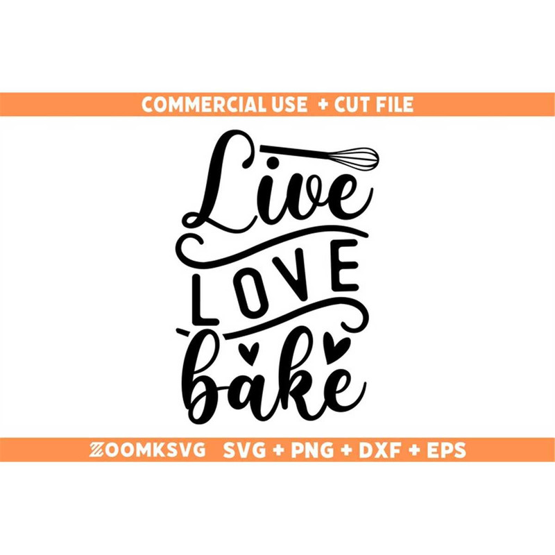 MR-69202362546-live-love-bake-svg-baking-svg-kitchen-svg-kitchen-sign-svg-image-1.jpg