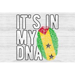 It's in my DNA Sao Tome and Principe Flag Fingerprint PNG Sublimation design download for shirts, Mugs, Print-on-demand