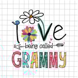 i love being called grammy svg, love grandma svg, grandma quote svg, mother's day svg, funny mother's day svg
