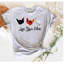 Love Your Flock Shirt,Farmer T-Shirt,Chicken Shirt,Women's Farm Shirt,Birthday Gift For Chicken Lover,Hen Shirt,Rooster