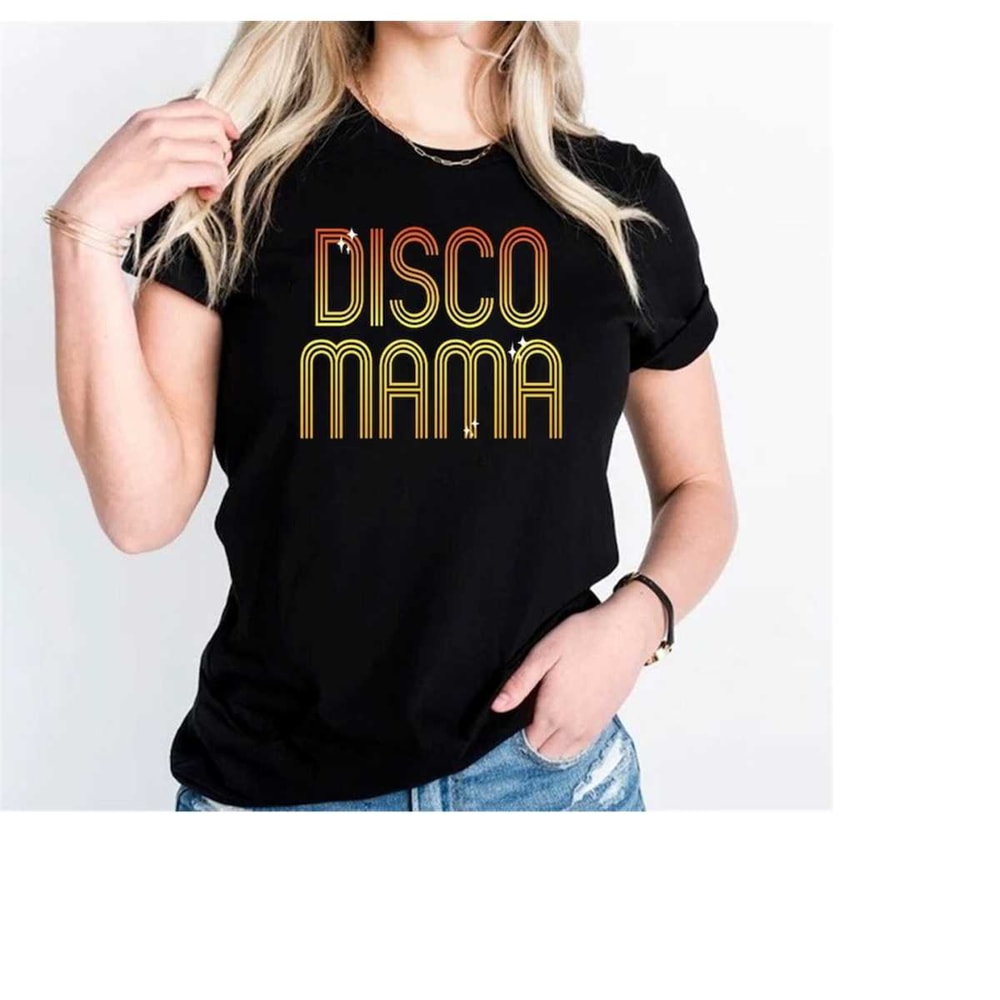 MR-69202375747-disco-mama-shirtdisco-queen-t-shirtmothers-day-giftretro-image-1.jpg