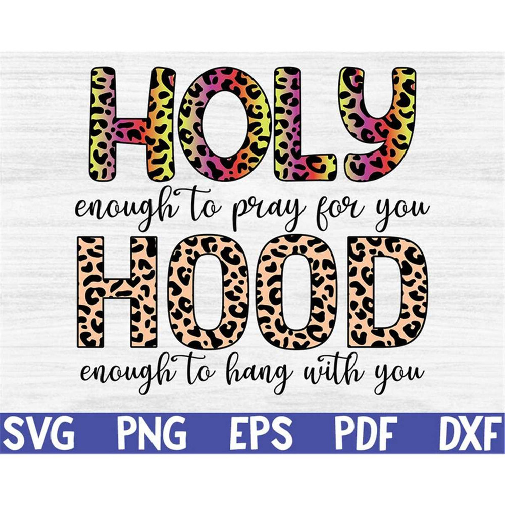 MR-69202384448-holy-with-a-hint-of-hood-png-svg-sublimation-design-for-image-1.jpg