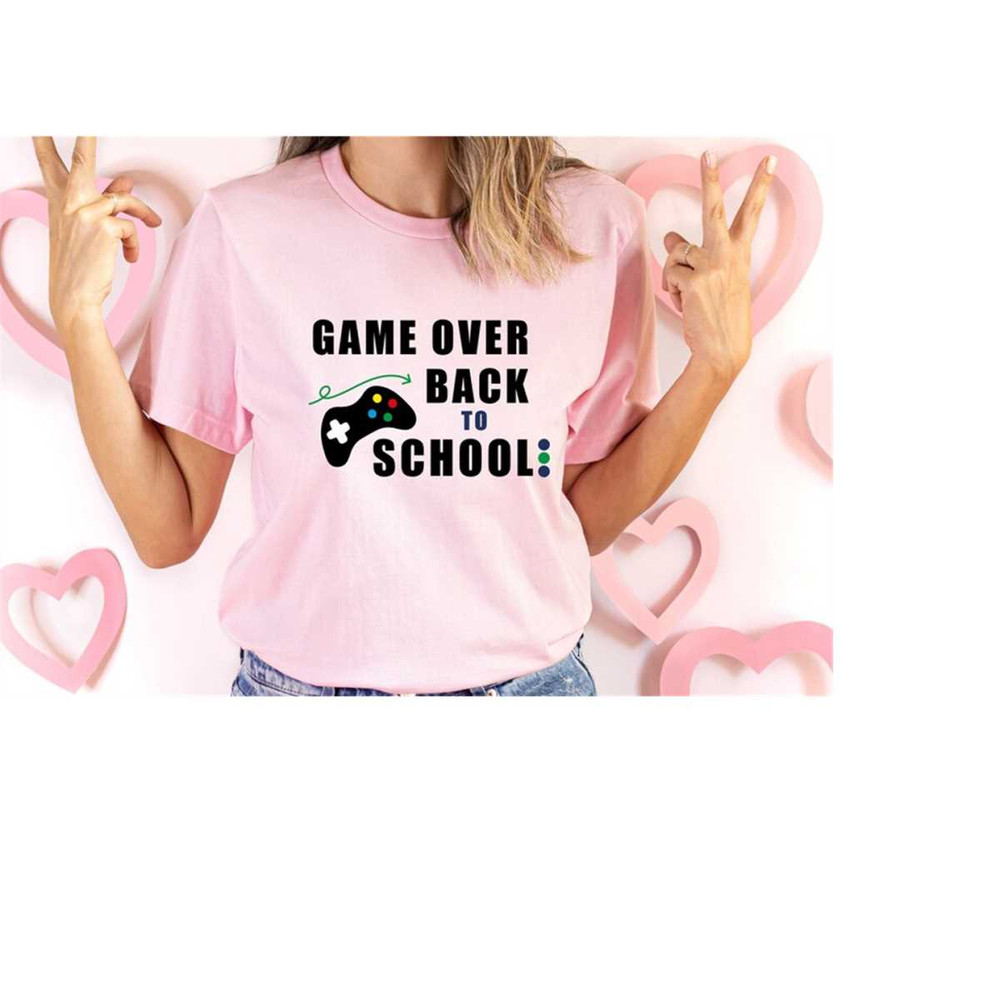 MR-6920239034-game-over-back-to-school-shirtback-to-school-t-shirtfunny-image-1.jpg