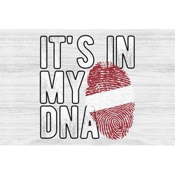 It's in my DNA Latvia Flag Fingerprint PNG Sublimation design download for shirts, Mugs, Print-on-demand PNG, Digital do