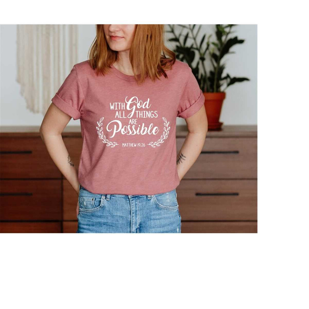 MR-69202391314-with-god-all-things-are-possible-shirt-bible-scripture-image-1.jpg