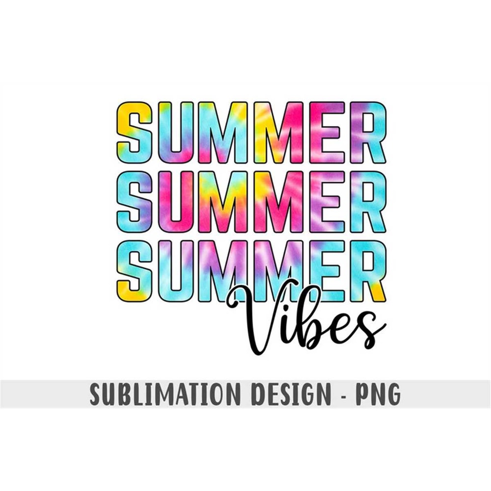 MR-69202391715-summer-vibes-png-tie-dye-sublimation-png-summer-sublimation-image-1.jpg