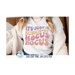 It's Just A Bunch Of Hocus Pocus SVG for Cricut, Pastel Halloween PNG, Girls Halloween Shirt Sublimation, Vinyl Decal Fi
