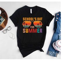 school's out for summer unisex shirt,teacher summer shirt,funny teacher gift,vacation tees,teacher off duty,summer break