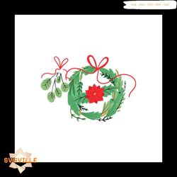 laurel wreath mistletoe svg, christmas svg, holly jolly svg, mistletoe svg