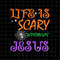 MR-692023102522-life-is-scare-without-jesus-svg-jesus-quote-svg-quote-image-1.jpg