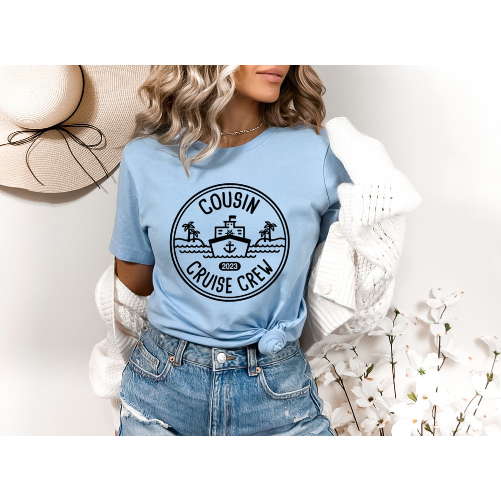 Cousin Cruise Crew Shirt, Cruise Squad, Family Cruise Shirt, Cruise 2023 Shirt, Family Vacation Shirt, 2023 Cruise Squad, Family Travel - 2.jpg