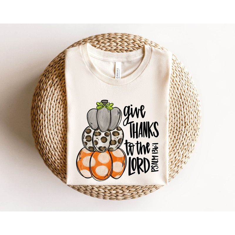 Give Thanks To The Lord Sweatshirt,Psalm 106,Give Thanks Bible Verse Quote,Christian Shirt,Thanksgiving blessed sweatshirt,Thankful Hoodie - 1.jpg