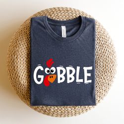 gobble gobble thanksgiving shirt, thanksgiving t shirt womens, family thanksgiving shirts, funny thanksgiving 2023,thank