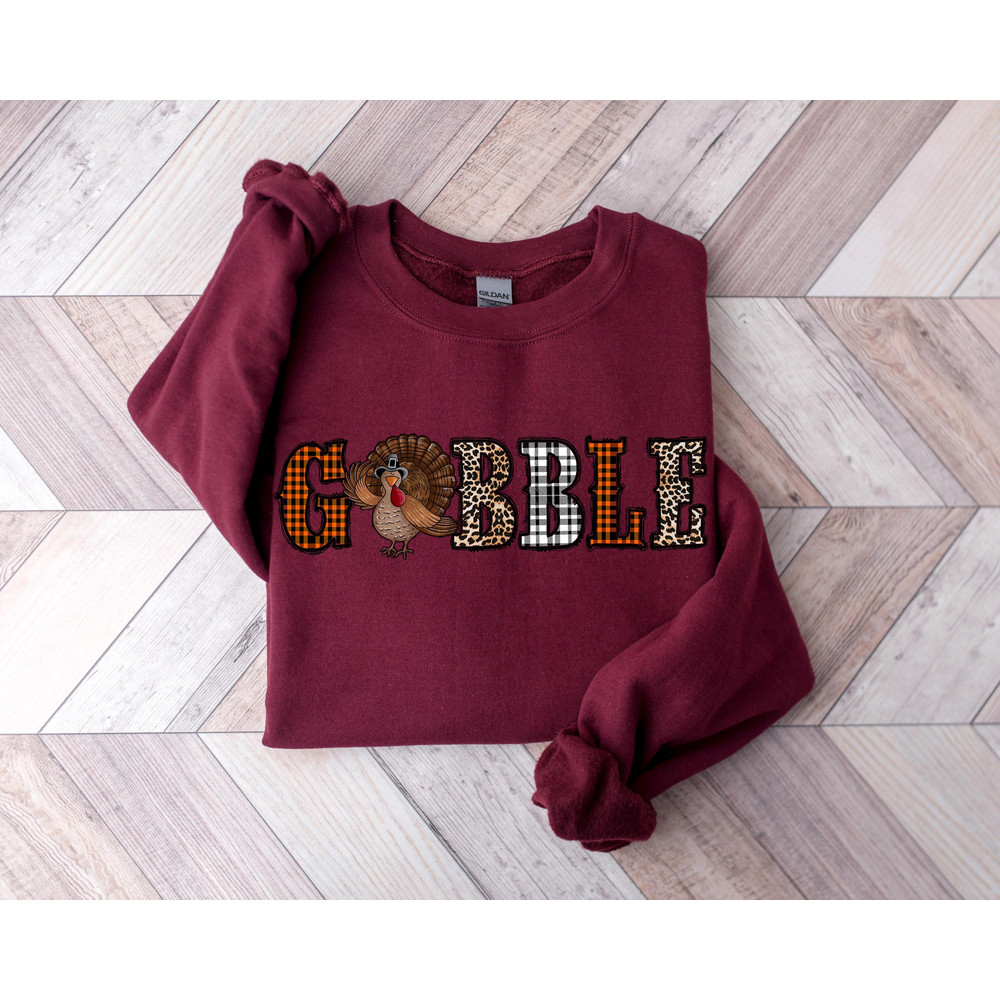 Gobble Sweatshirt Hoodie, Gobble Turkey Sweatshirt, Thanksgiving Sweatshirt, Thanksgiving Hoodie, Trendy Hoodie, Trendy Sweatshirt - 2.jpg