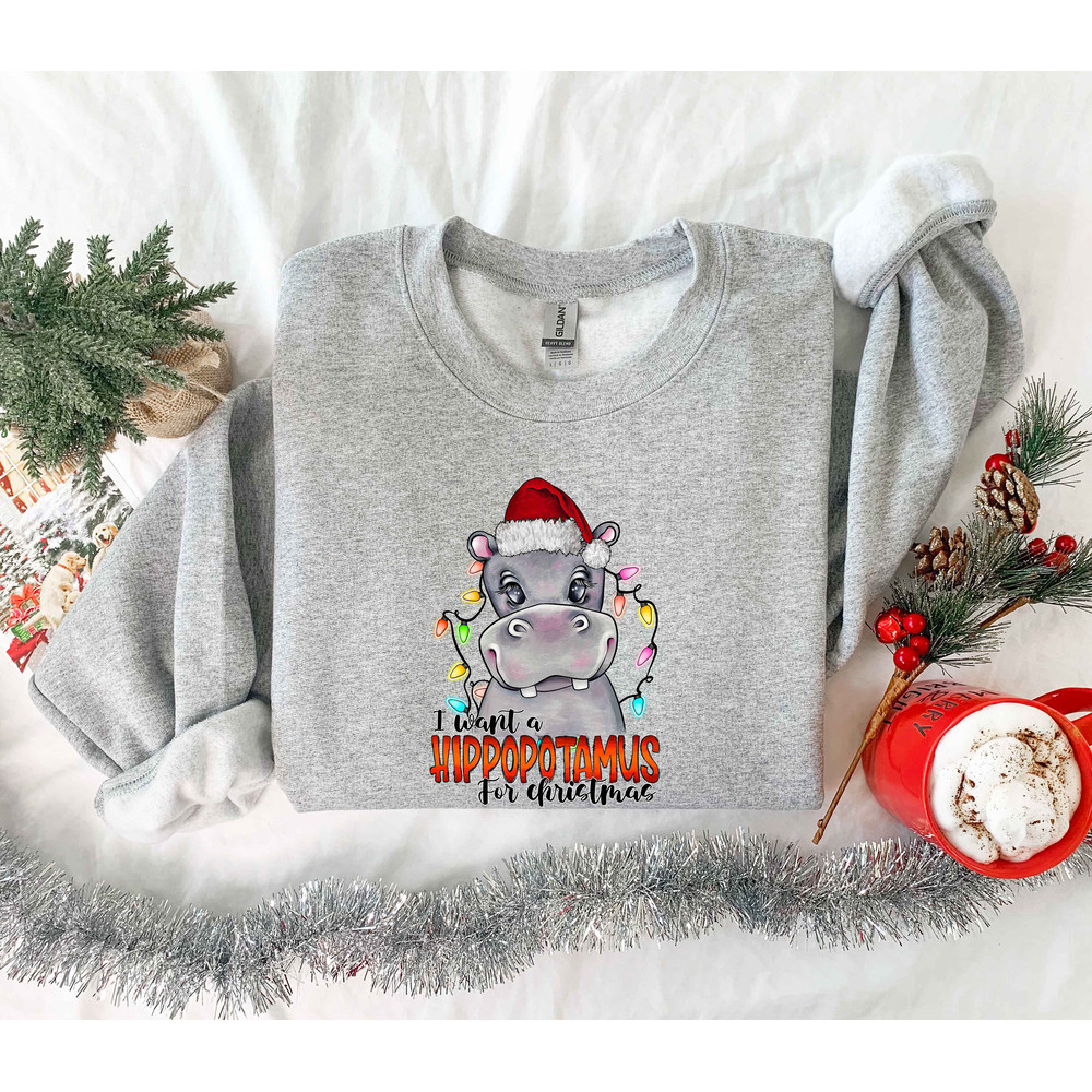 I Want a Hippopotamus for Christmas Shirt, Hippo Shirt, Christmas Hippo Shirt, Christmas Hippo Sweatshirt, Hippo Family Matching Shirt - 3.jpg
