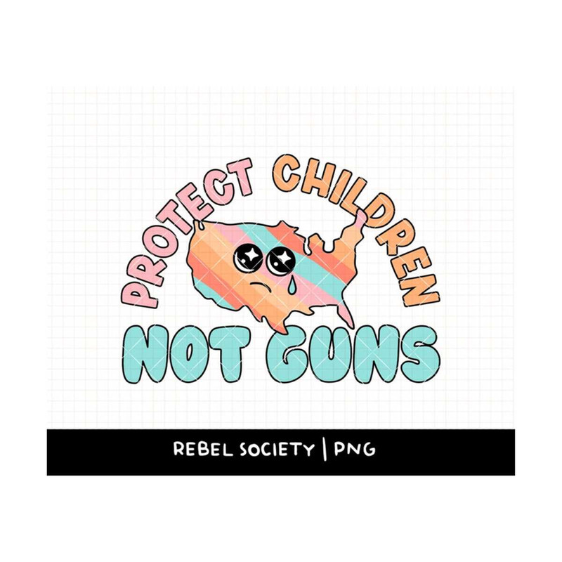 MR-692023112157-protect-children-not-guns-png-stop-school-shootings-end-gun-image-1.jpg