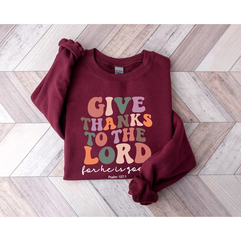 Psalm 1071 Shirt, Give Thanks To The Lord Shirt, Thankful Shirt, Bible Verse Shirt, Christian Shirt, Religious Church Shirt, Blessed Tee - 5.jpg