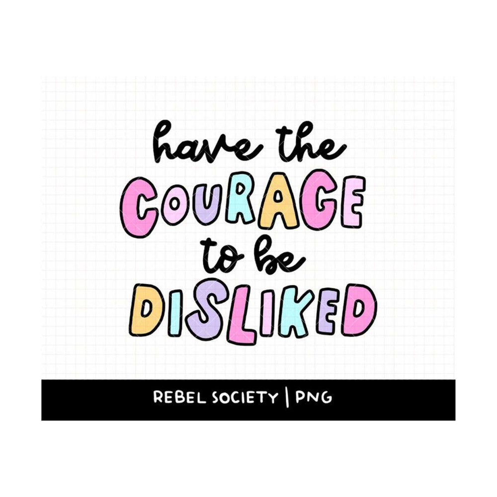 MR-692023113831-have-the-courage-to-be-disliked-svg-introvert-trendy-svg-image-1.jpg