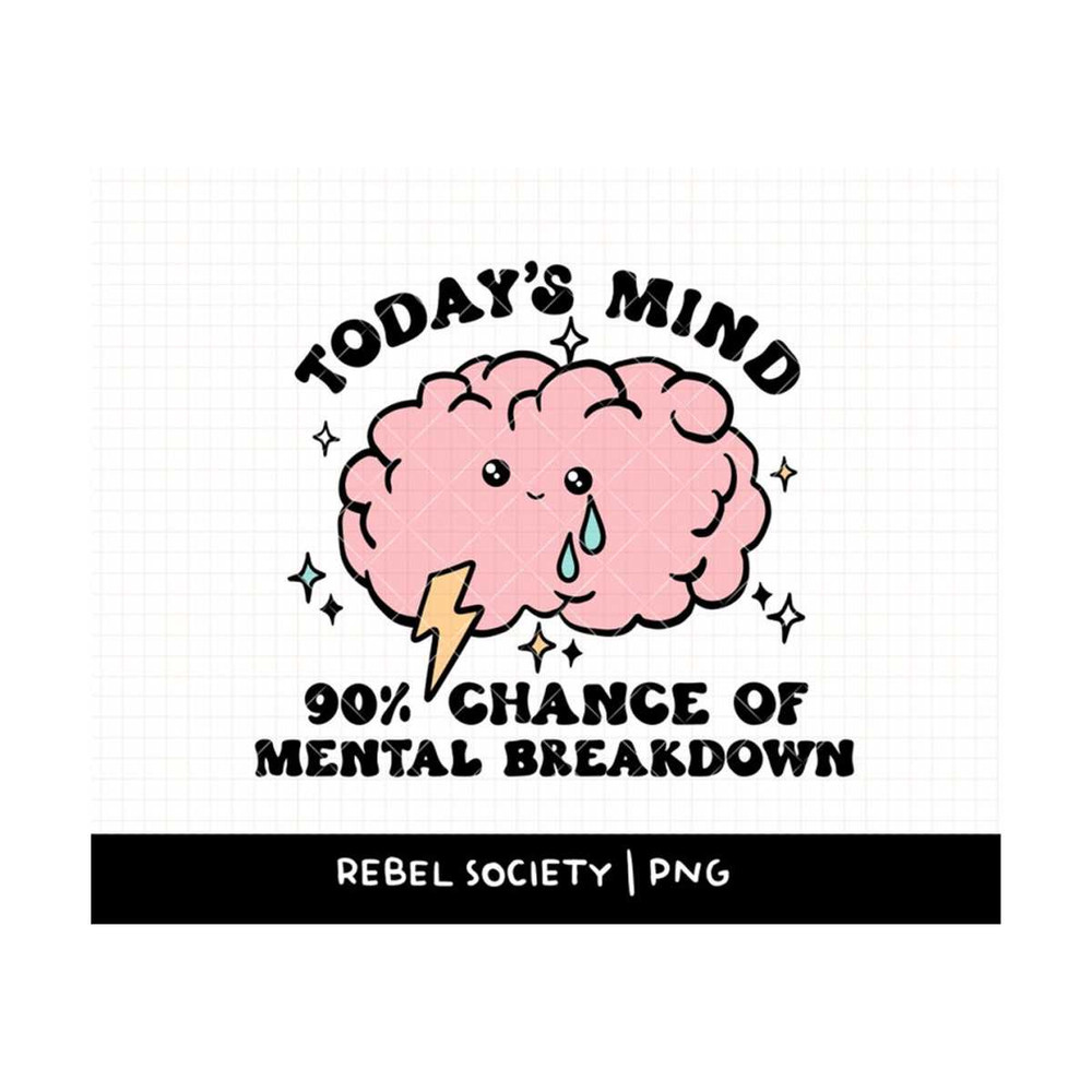 MR-69202311439-todays-mind-chance-of-mental-breakdown-png-mental-health-image-1.jpg