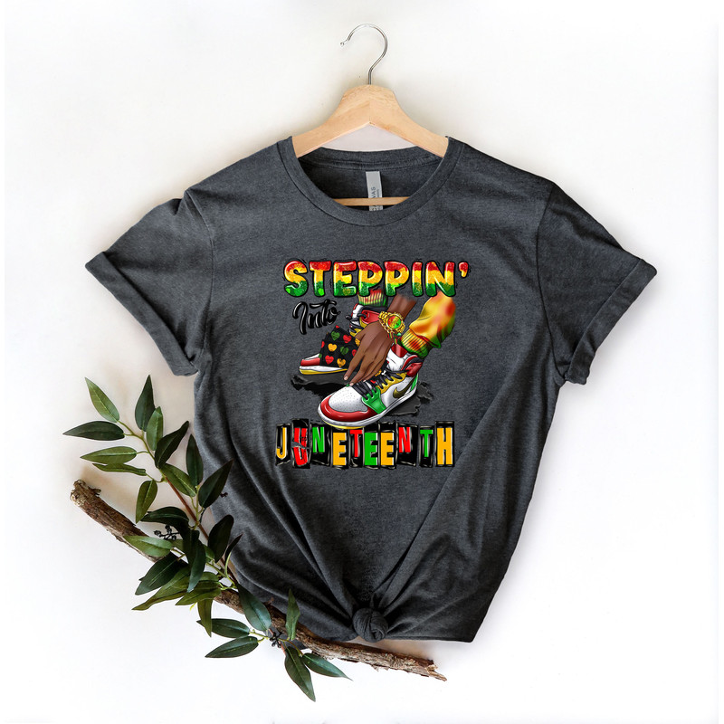 Steppin into Juneteenth male Shirt,Juneteenth shirt women,Black Culture,Black History,Black Lives Matter,Melanin Shirt,Emancipation Day Tee - 2.jpg