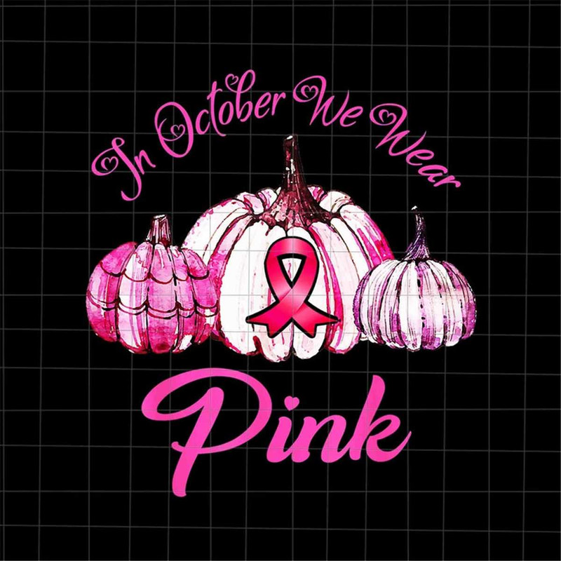 MR-69202312451-in-october-we-wear-pink-png-pink-pumpkin-flower-png-pumpkin-image-1.jpg