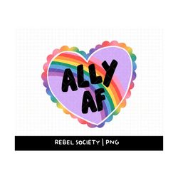 ally af png lgbtq pride month love is love equality gay bi trans pansexual pride shirt love wins t-shirt sticker button