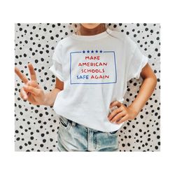 svg - png make american schools safe again stop school shootings end gun violence this is america protect kids not guns,