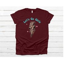 let's go girls graphic tee, let's go girls t-shirt, retro graphic tee, gifts for her, gift, bachelorette bridal party sh