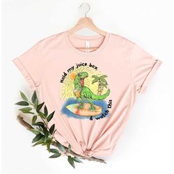 hold my juice box & watch this shirt dinosaur, juice box shirt, funny shirt, kids shirt, kids life, funny kids shirt, ho