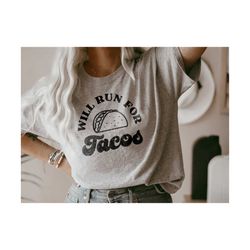 svg - png - eps instant download will run for tacos fitness exercise workout shirt minimalist runner silhouette cut file