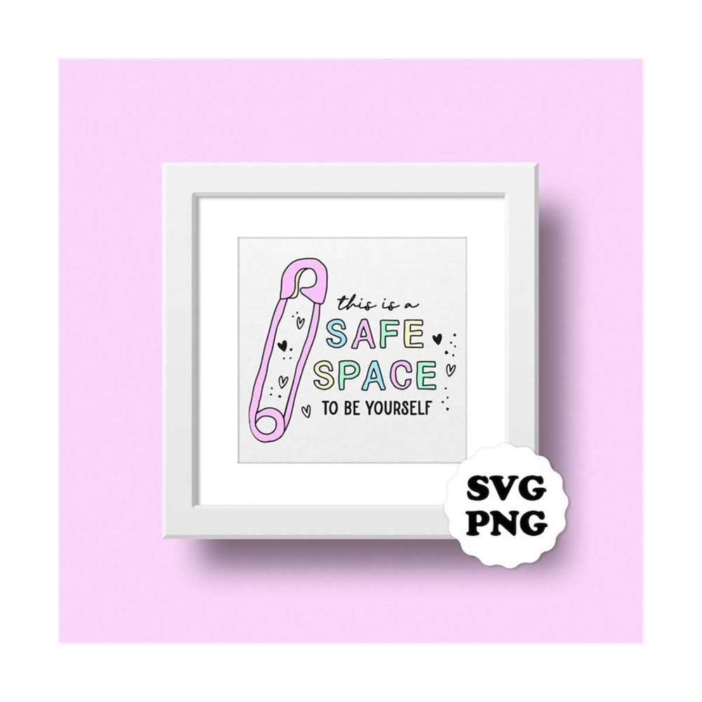 MR-692023134321-svg-png-safe-space-to-be-yourself-inclusion-poster-image-1.jpg