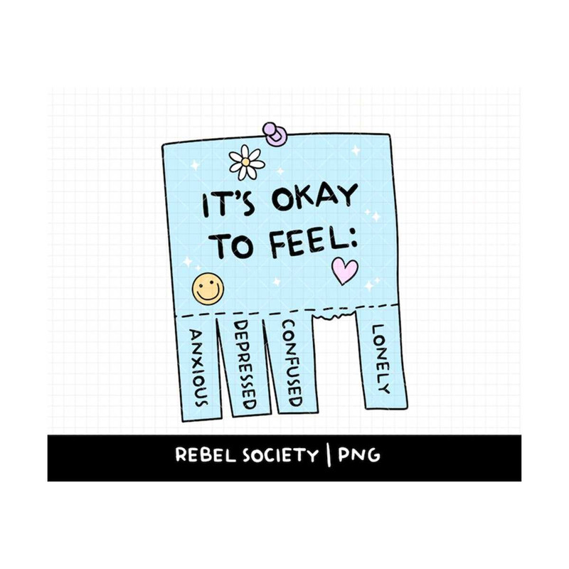 MR-692023134845-its-okay-to-feel-png-trendy-png-cute-designs-for-shirts-image-1.jpg