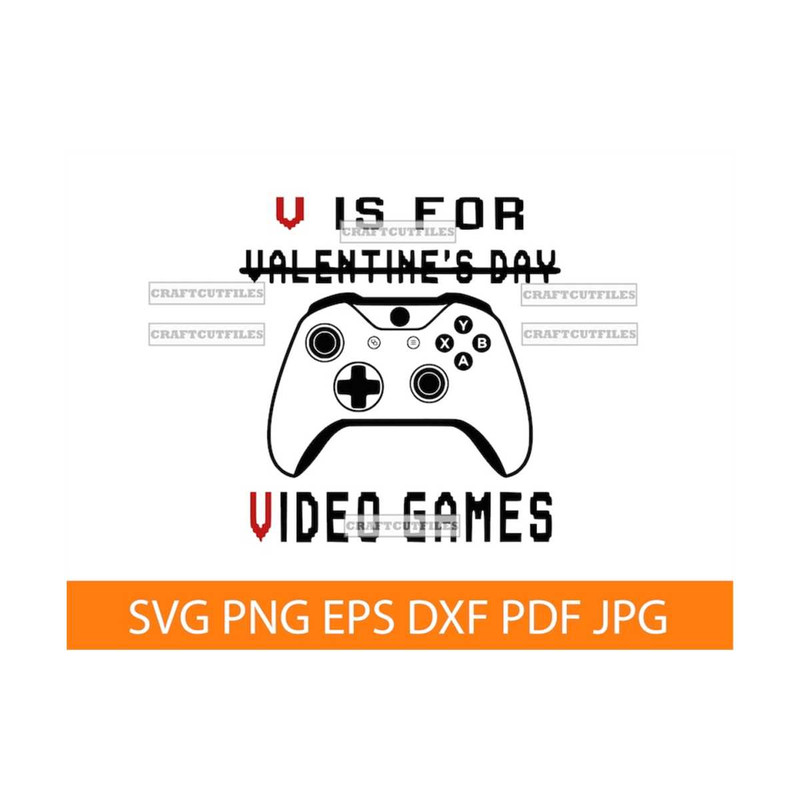 MR-692023142128-boys-valentines-day-svg-png-v-is-for-video-games-svg-cute-image-1.jpg