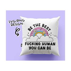 let's be better humans svg be kind kindness shirt design anti racism motivational tshirt cricut cut files human, be a go