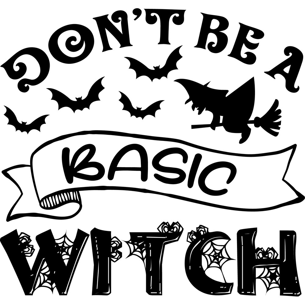 Don't be a basic witch.png