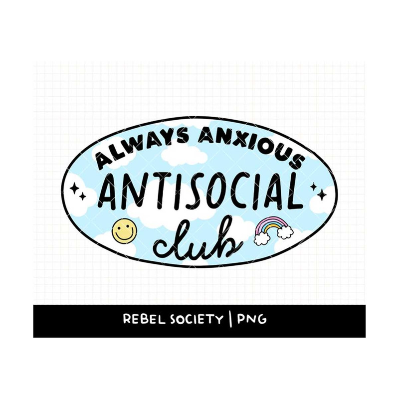 MR-692023144310-always-anxious-antisocial-club-png-mental-health-png-trendy-image-1.jpg