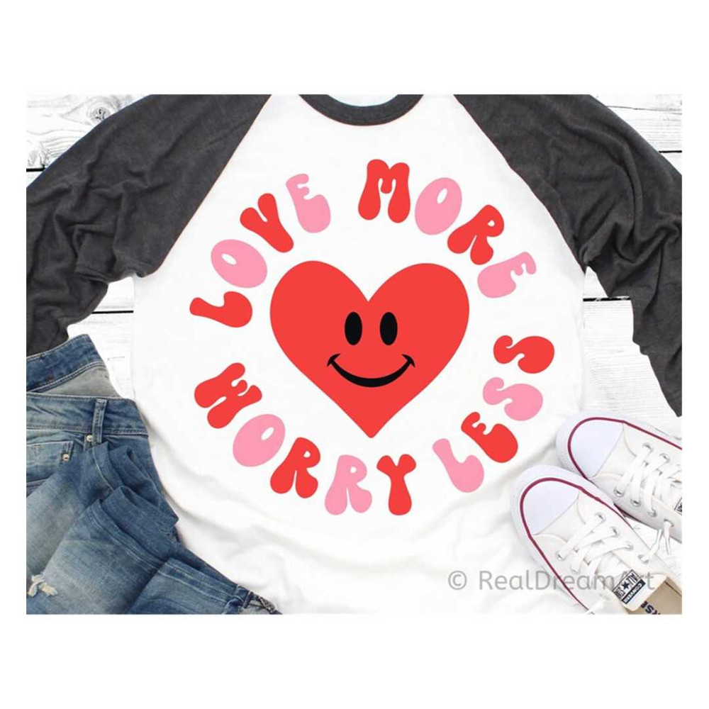 MR-69202315434-love-more-worry-less-svg-valentine-svg-funny-valentines-day-image-1.jpg