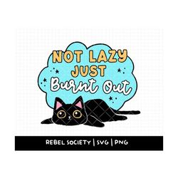 not lazy just burnt out svg, battery low selectively social introvert socially selective antisocial sublimation t-shirt