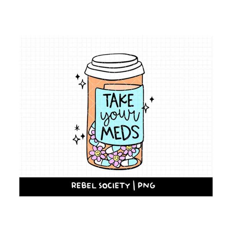 MR-692023154452-take-your-meds-png-happy-pills-png-end-the-stigma-mental-image-1.jpg